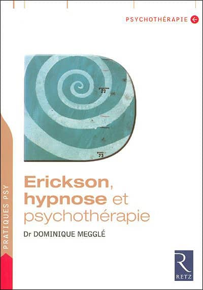 Megglé "Erickson, hypnose et psychothérapie"